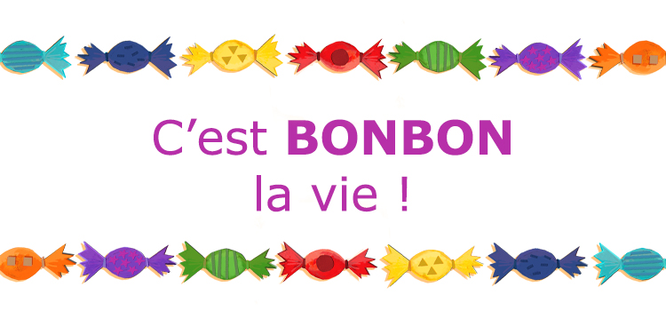 Livre jeunesse : « C’est BONBON la vie ! » Livre jeunesse : « C’est BONBON la vie ! »