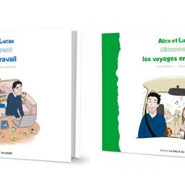 Parution d’une série de livres jeunesses : « Alice & Lucas découvrent…»