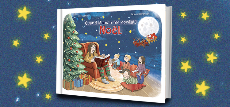 Recueil : Quand Maman me contait Noël Recueil : Quand Maman me contait Noël